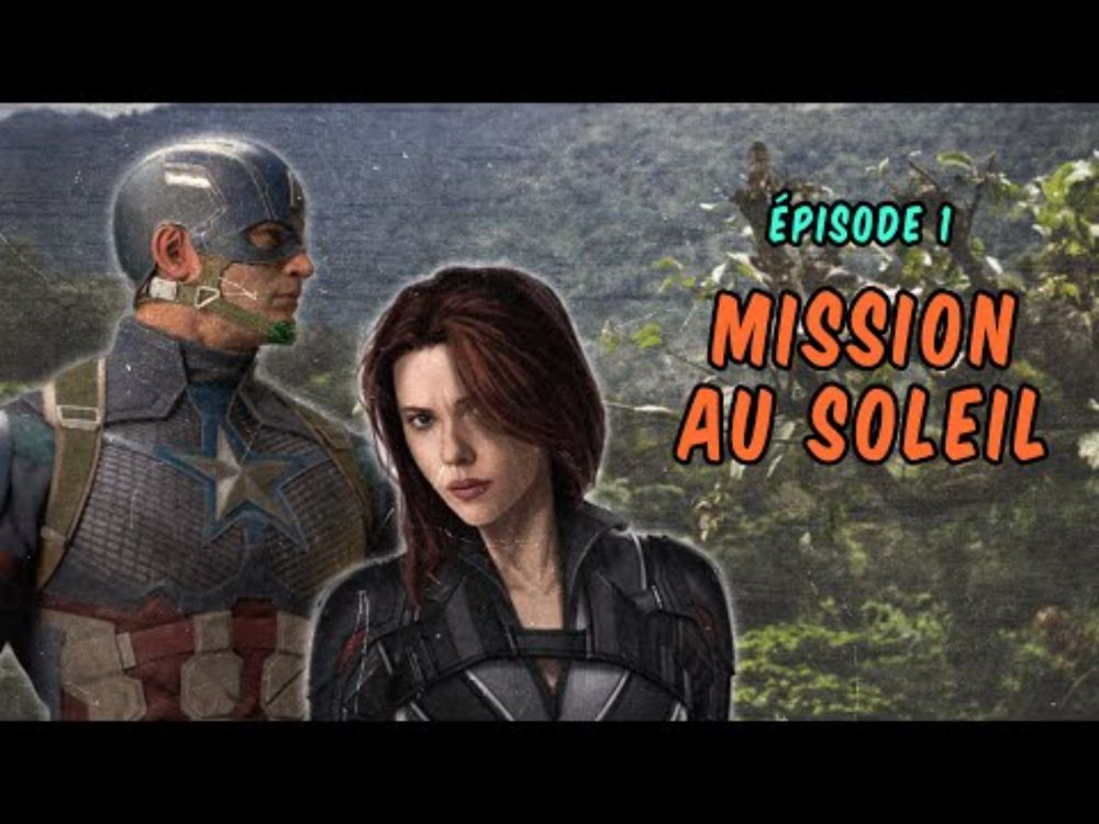 Mission au soleil - Captain America - Épisode 1/2 - Actual Play JDR
