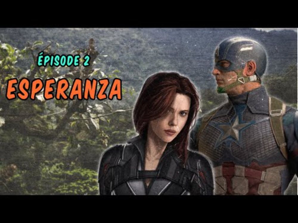 Esperanza - Captain America - Épisode 2/2 - Actual Play JDR