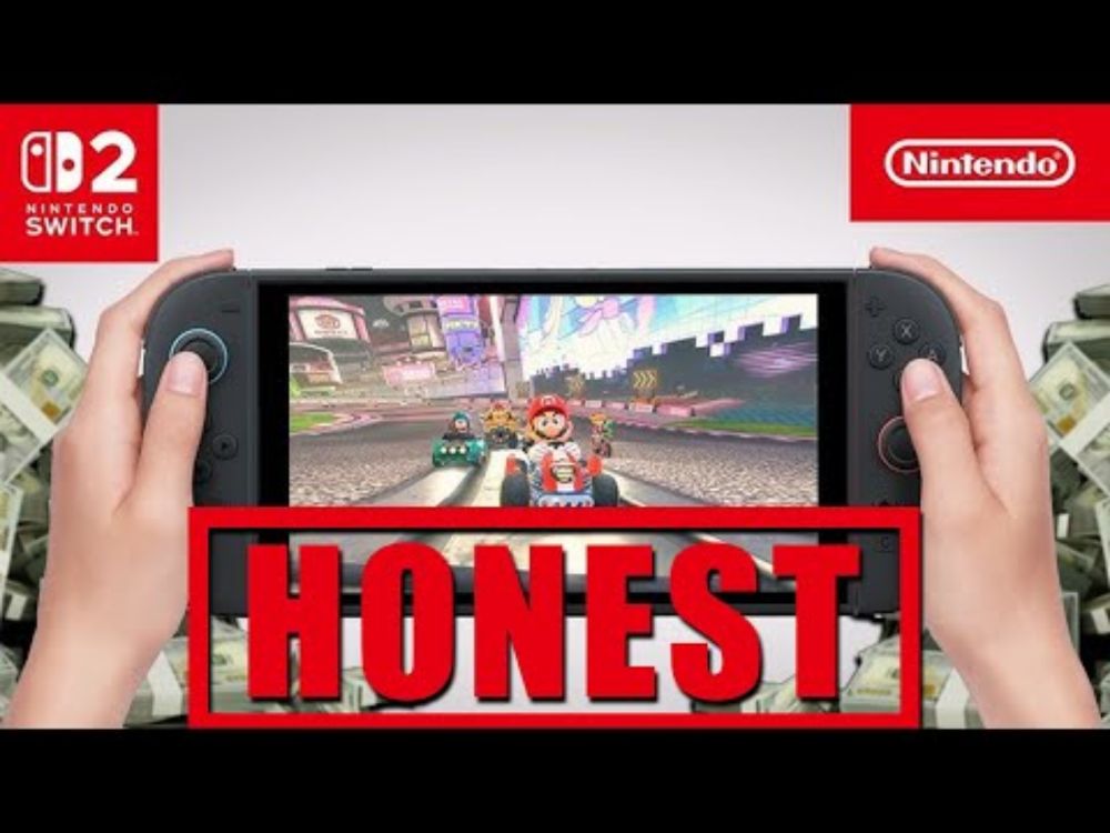Honest Nintendo Switch 2 Ad