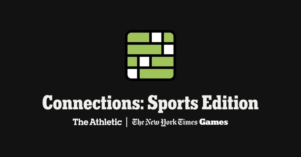 Play Connections: Sports Edition, our newest word game