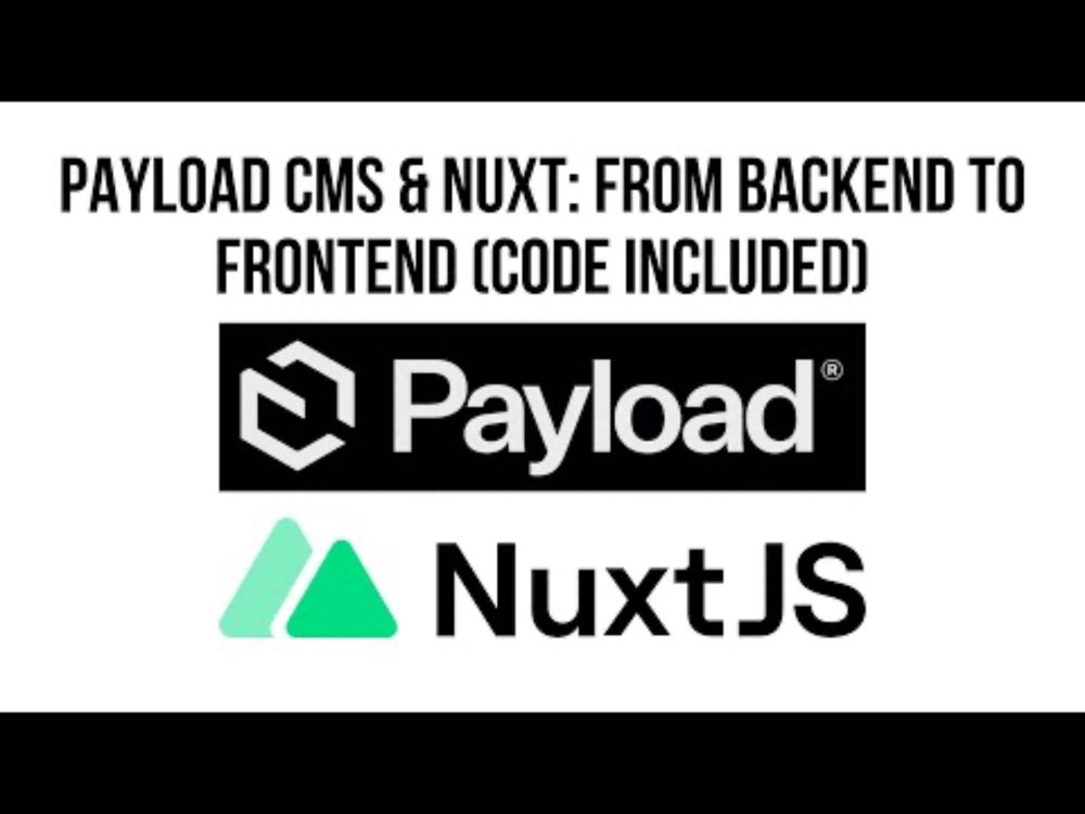 How to Build a POWERFUL Nuxt.js + Payload CMS Integration in 2025?