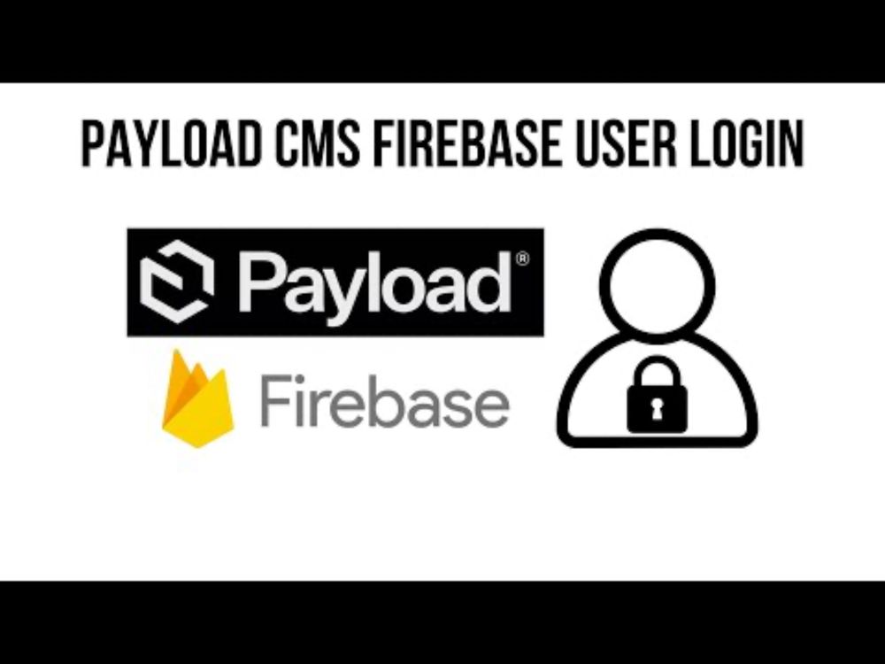 Firebase + Payload CMS: Early Look at a Client-Side Auth Strategy