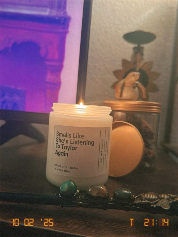 Smalls like she’s listening to Taylor Again candle burning 
