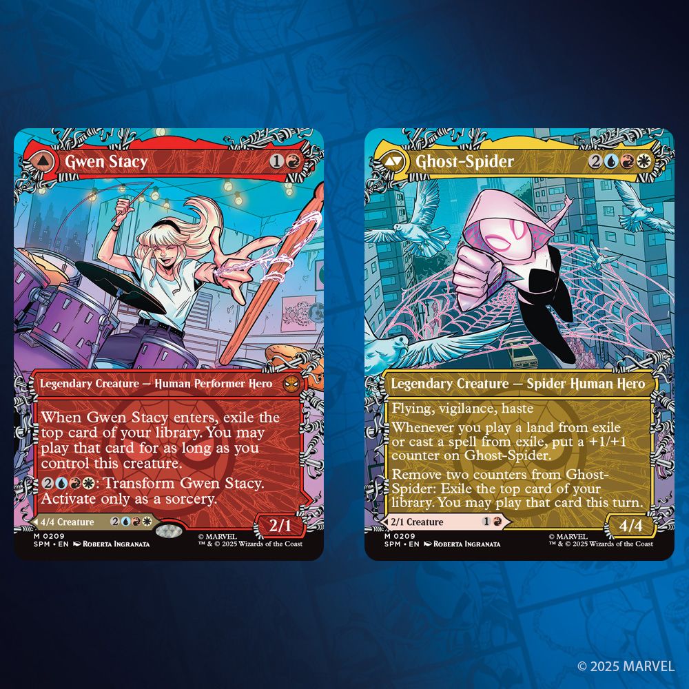 This image depicts the Borderlss Web-slinger variant of Gwen Stacy/Ghost-Spider.

On the left, Gwen Stacy, the card front. Mana Cost: One Mana, A Red. Legendary Creature - Human Performer Hero. Mythic Rarity.

The card art depicts a young woman excitedly playing the drums. One drumstick is securely held in her far hand while the young woman uses her other hand to shoot a web to catch the other drumstick mid-air. The card name and rules text are held up by webs.

On the right, Ghost-Spider, the card flipped. Mana Cost: Two Mana, A Blue, A Red, A White. Legendary Creature - Spider Human Hero.

This art depicts a fully suited Ghost-Spider as she soars towards the viewer, a fist in front of her in a very heroic pose while doves fly around her. The card name and rules text are held up by webs.

Rules text: Flying, vigilance, haste. Whenever you play a land from exile or cast a spell from exile, put a +1/+1 counter on Ghost-Spider.
Remove two counters from Ghost-Spider: Exile the top card of your library. You may play that card this turn. Power Four/Toughness Four.