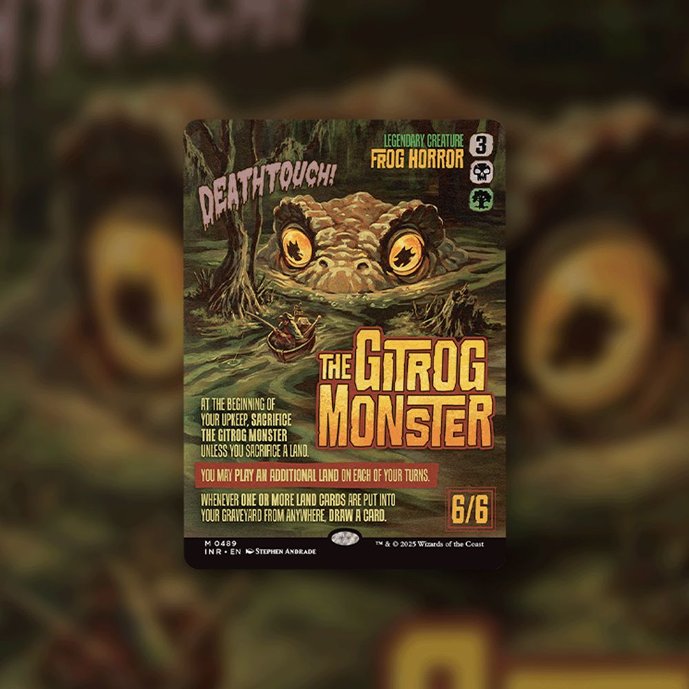 Magic: The Gathering card entitled "Gitrog the Monster" in the Horror Movie Poster Showcase treatment. The art features a large looming frog, Gitrog, in a swamp lagoon, his bulbous yellow eyes just breeching the surface of the murky water, looking at his prey which takes the form of two figures in a row boat, small enough for the monster to swallow whole.

The card costs 3 black green. It is a six sx black green legendary frog horror creature with Deathtouch and reads, "At the beginning of your upkeep, sacrifice The Gitrog Monster unless you sacrifice a land. You may play an additional land on each of your turns. Whenever one or more land cards are put into your graveyard from anywhere, draw a card."