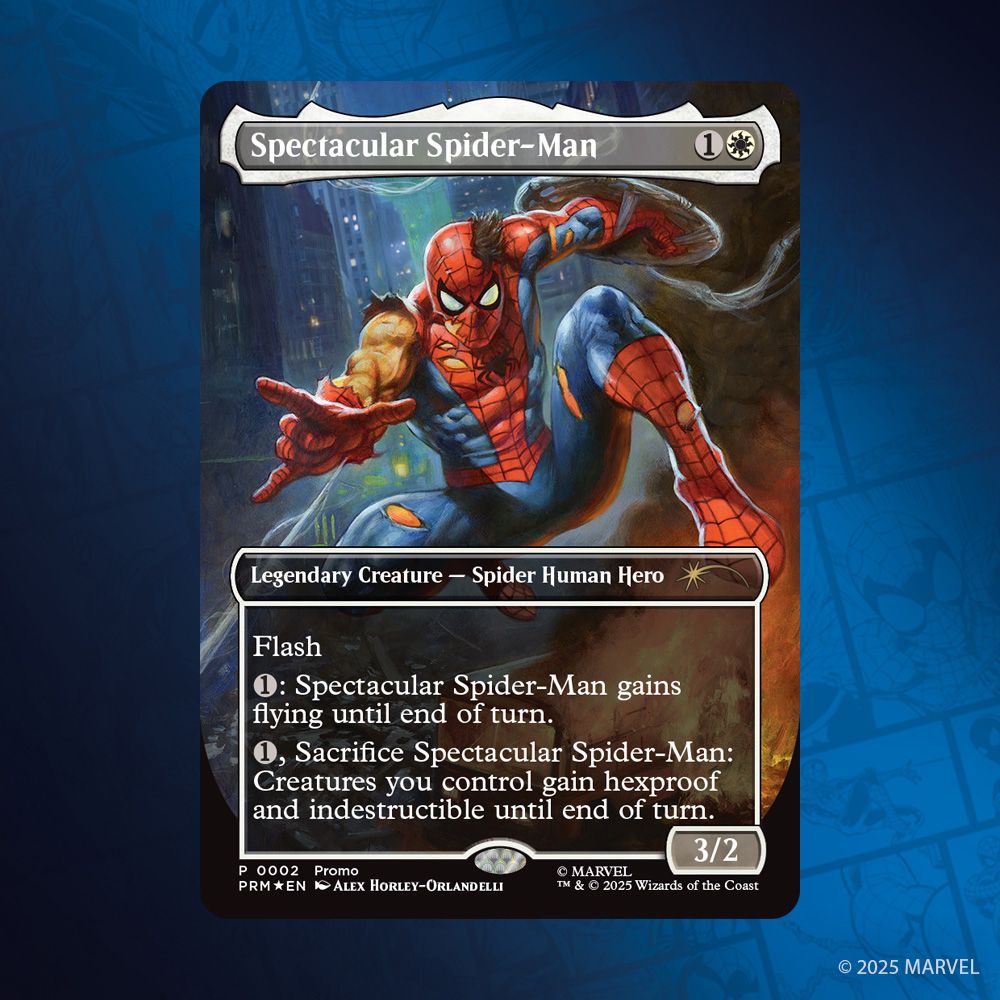 This image depicts the Marvel Legends variant of Spectacular Spider-Man. Mana Cost: One Mana & A White. Legendary Creature - Spider Human Hero. Rare Rarity.

This card art depicts Spider-Man, his suit torn and worn from battle, shooting a web just past the viewer as he swings down a city block at night with a shield made of web on his opposite hand.

Rules Text: Flash.
One Mana: Spectacular Spider-Man gains flying until end of turn.
One Mana, Sacrifice Spectacular Spider-Man: Creatures you control gain hexproof and indestructible until end of turn. Power Three/Toughness Two.