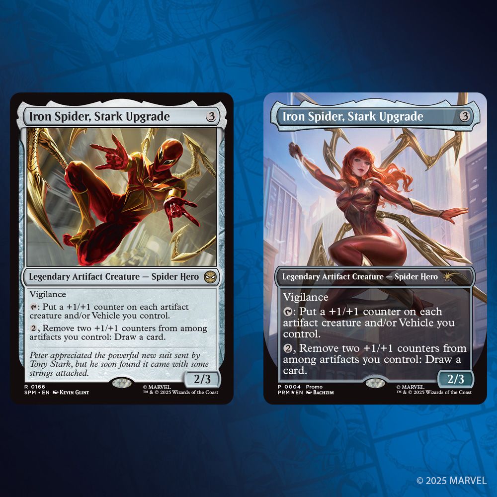 This image depicts two printings of Iron Spider, Stark Upgrade.

On the left, the main set printing. Mana cost: 3 Colorless Mana. Legendary Artifact Creature - Spider Hero. Rare Rarity.

This card art depicts a hero wearing a form fitting, metallic Spider suit with golden and robotic spider legs protruding from his back as he falls backwards towards a street from a high point. His hands are up and ready to shoot webs.

Rules text: Vigilance.
Tap the card: Put a +1/+1 counter on each artifact creature and/or Vehicle you control.
Two Mana, Remove two +1/+1 counters from among artifacts you control: Draw a card. Power Two/Toughness Three.

Flavor text: Peter appreciated the powerful new suit sent by Tony Stark, but he soon found it came with some strings attached.

To the right, the Marvel Legends Variant. 
This card has the same Name, Mana Cost, Creature Type & Rules text as the card on the left.

This card art depicts a woman with long red hair and bangs wearing a form fitting metallic spider suit with golden and robotic spider legs sprouting from her back. She swings on a web with skyscrapers behind her.