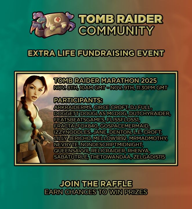 Image promoting the Tomb Raider Extra Life weekend.
