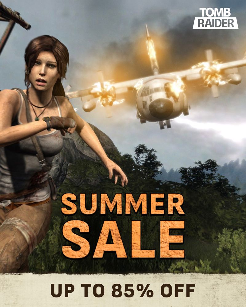 Summer Sale promotion of up to 85% off select Tomb Raider games.