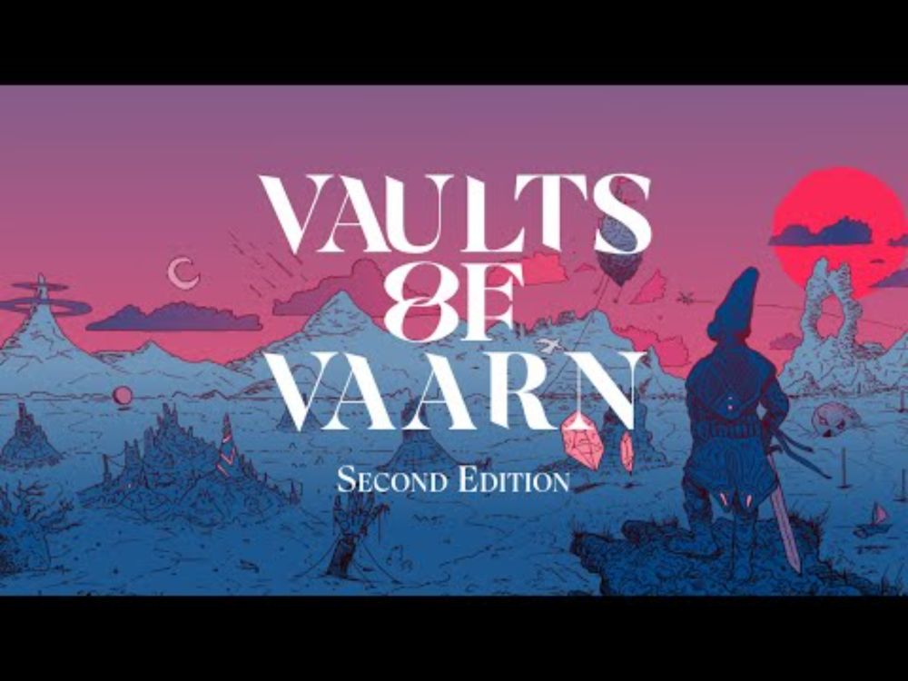 VAULTS OF VAARN: SECOND EDITION Backerkit Trailer