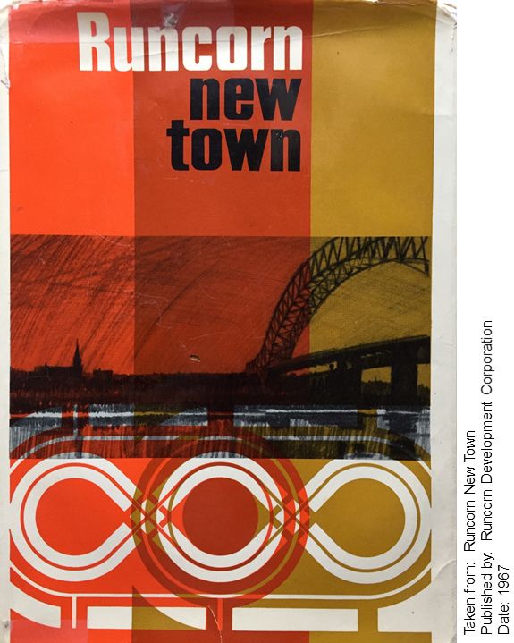 Runcorn new town: the cover is orange and yellow with abstract representations of the town plan (e.g. repeated figures of eight to show circulation) and a picture of the Runcorn bridge