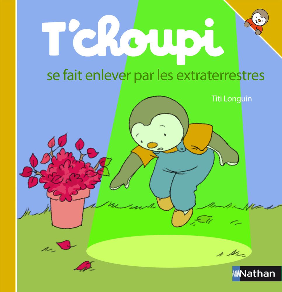 La couverture de "T'choupi se fait enlever par les extraterrestres"