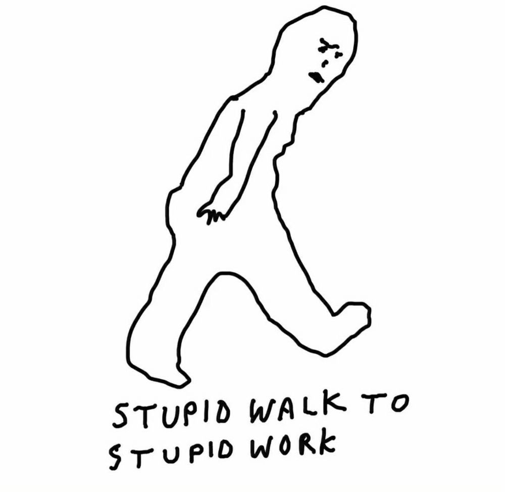 Imagem de um homem dizendo em inglês "caminhada idiota para o trabalho idiota"