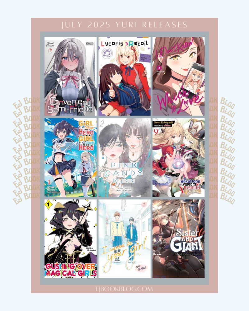 July 2025 Yuri / Girls Love Manga, Manhwa, & Light Novel Releases in Print (Paperback)