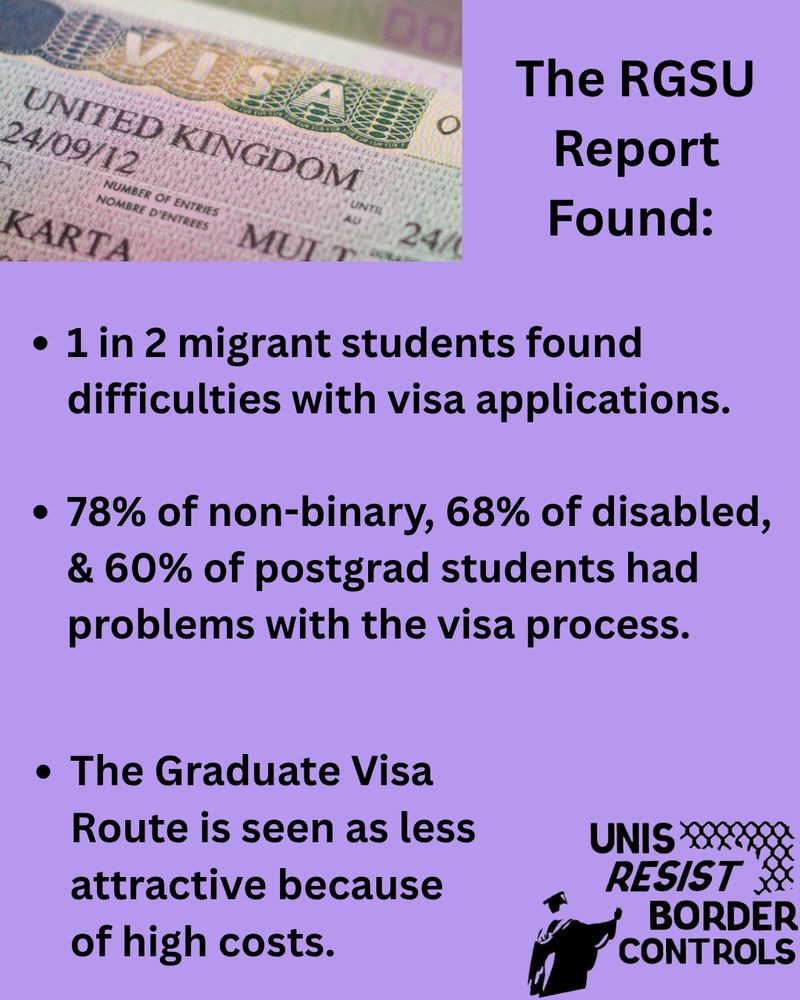 The image features a composite design on a light purple background. In the top-left corner, there is a close-up image of a UK visa document. The rest of the image contains text to the right and below the visa image, presenting findings from the RGSU report. Near the bottom right, there is a black and white logo with stylized text and a small silhouette of a person holding a megaphone.