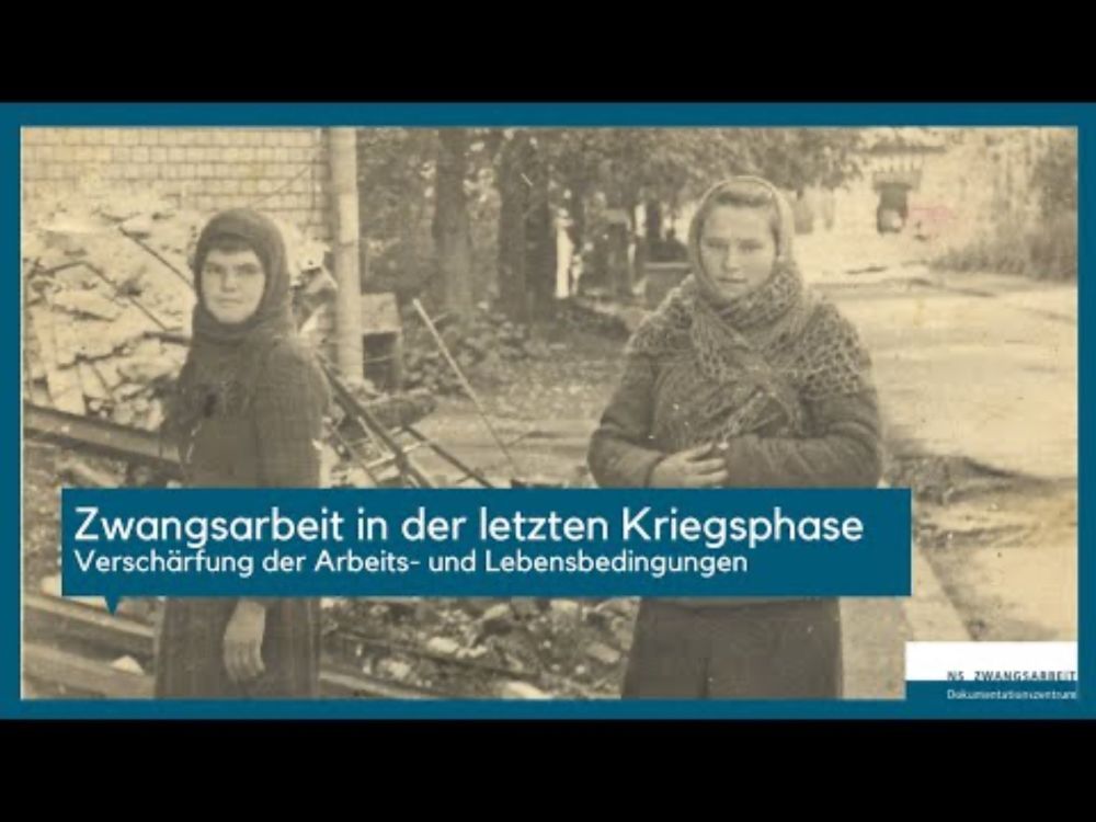 Zwangsarbeit in der letzten Kriegsphase. Verschärfung der Arbeits- und Lebensbedingungen