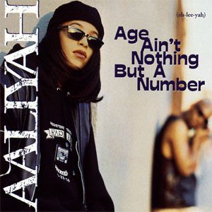 La cover du titre de la chanteuse Aaliyah - Age ain’t nothing but a number. On y aperçoit R Kelly sur sa droite en arrière fond et flou. 