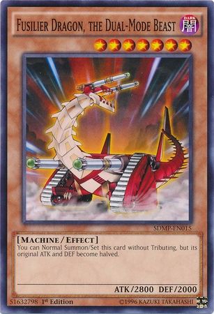 Fusilier Dragon, the Dual-Mode Beast

DARK / Machine / Effect • Level 7 • ATK: 2800 / DEF: 2000

You can Normal Summon/Set this card without Tributing, but its original ATK and DEF become halved.