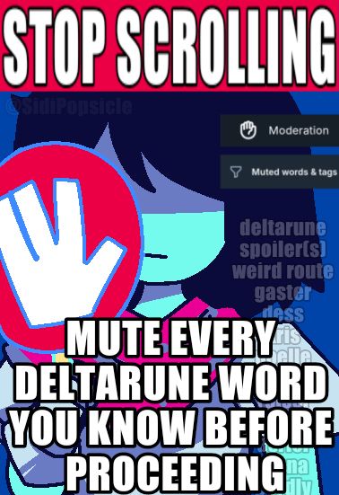 STOP SCROLLING. MUTE EVERY DELTARUNE WORD YOU KNOW BEFORE PROCEEDING
