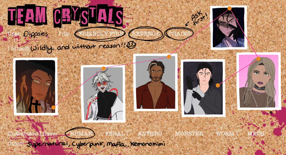 An Art Fight card that looks like a corkboard titled 'TEAM CRYSTALS' shows six character portraits connected by pink string. Each has a unique character: a smirking figure in a wide-brimmed hat, a white-haired man sticking his tongue out, a brooding man in a deep red shirt, a gloved figure with a cold stare, a mysterious person half-lit, and a cute woman with piercings and attitude. Scribbled text mentions 'FRIENDLY FIRE,' 'REVENGE,' and 'CHAINS.' The overall tone is playful, dramatic, and slightly unhinged.