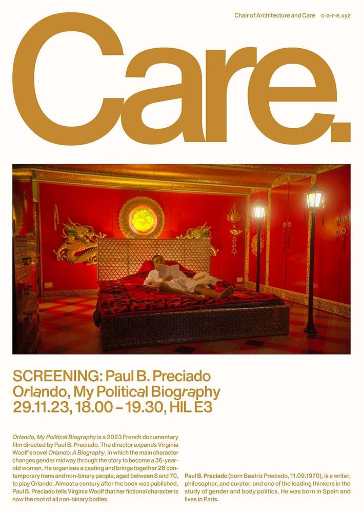 Poster announcing the screening of 'Orlando, My Political Biography,' the film directed by Paul B. Preciado, designed by Tom Joyes for the Chair of Architecture and Care at ETH Zürich