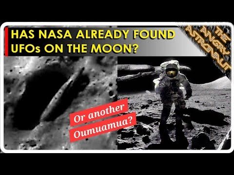Did NASA find UFOs on the Moon?  Or another Oumuamua?