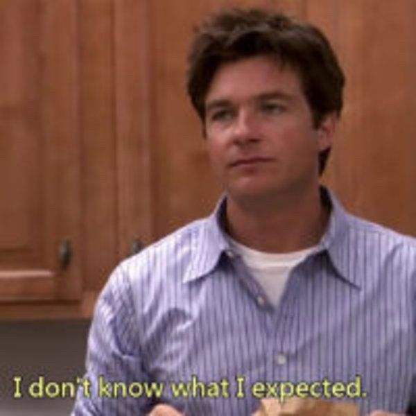 Jason Bateman in Arrested Development “I don’t know what I expected”