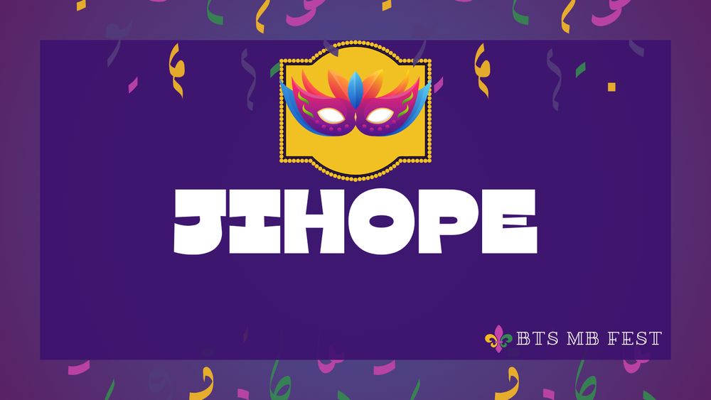 Graphic with violet background, a colorful mask on a yellow banner at the top, and colorful confetti and garlands. Text in the center reads "JIHOPE".