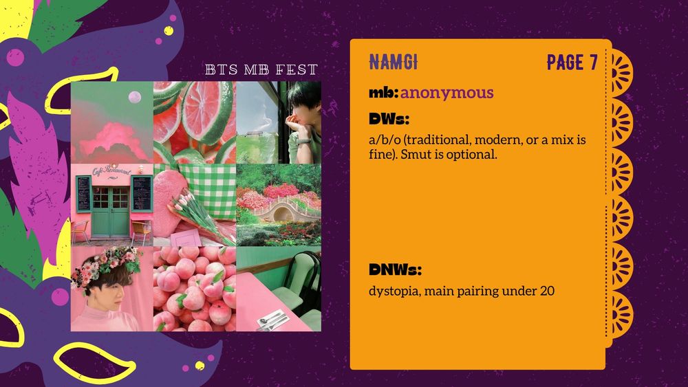 A graphic with a dark violet background and two colorful masks at the left margin contains a 3x3 moodboard of various pink and green-themed images, including fruit and flowers, and photos of Kim Namjoon and Min Yoongi of BTS. The text at the top reads "BTS MB FEST". On the left side, a list of information about the ship, including page number and preferences, is located. 