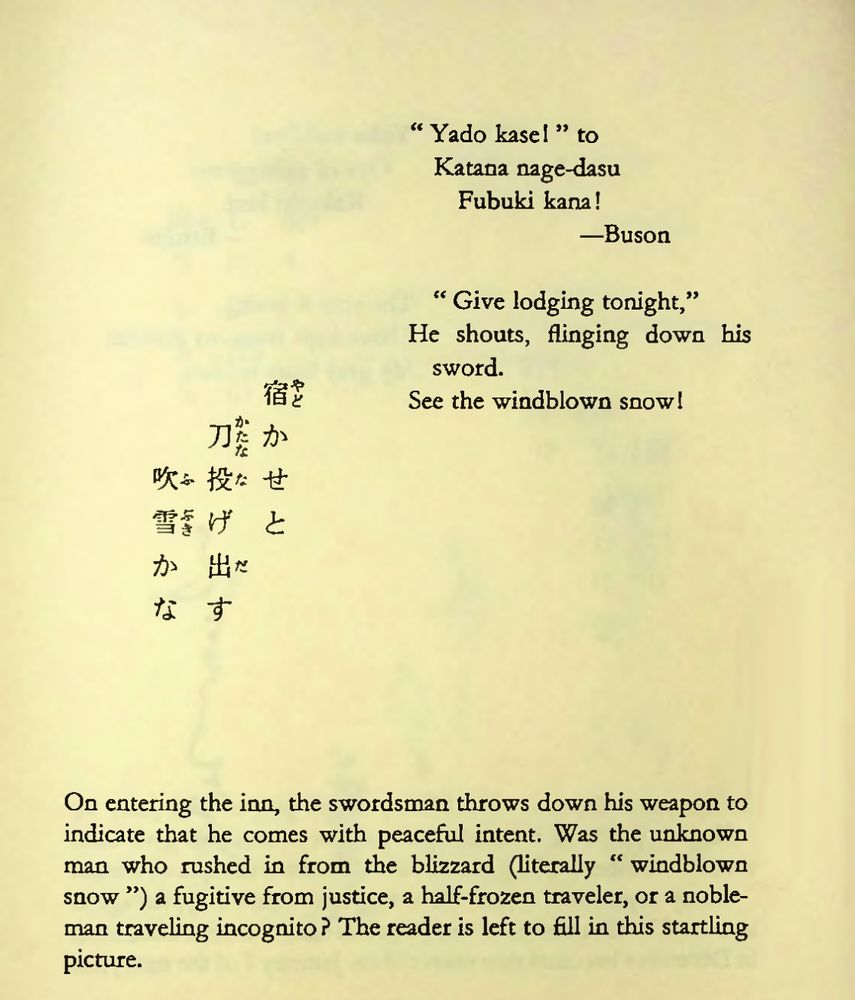 A Haiku about a traveller who throws down his sword when asking for accomodation for the night. 

" Give lodging tonight, "
He shouts,  flinging down his sword
See the windblown snow !