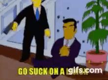 this is supposed to be a gif of some simpsons guys with the caption 'go suck on a gifs.com'