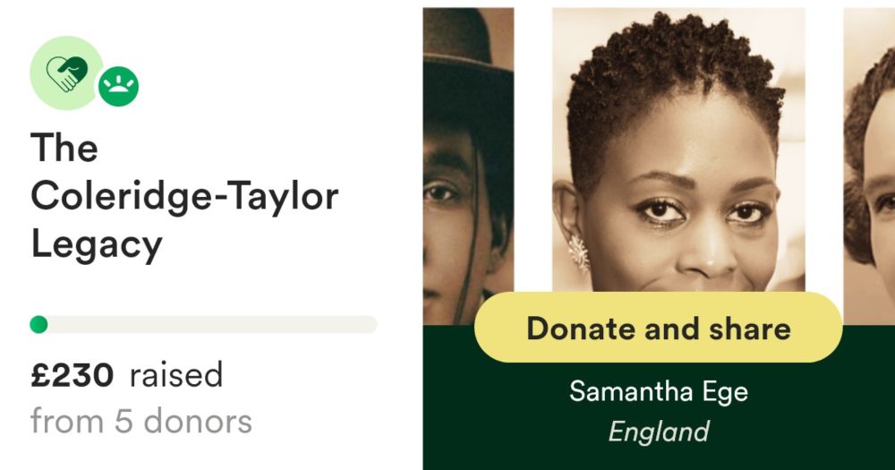 Donate to The Coleridge-Taylor Legacy, organized by Samantha Ege