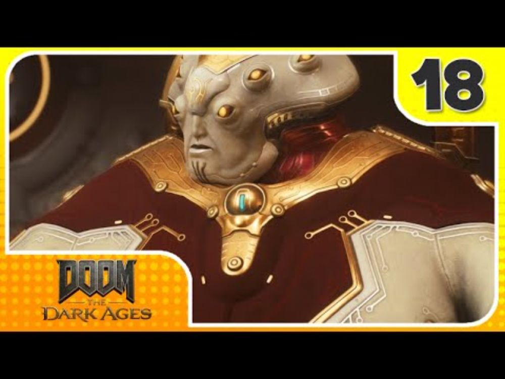 DOOM: The Dark Ages playthrough [Part 18: Resurrection]