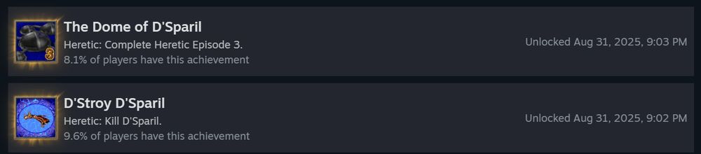 Screenshot from Steam of the Achievements list from the remaster of Heretic. It shows that 9.6% of players got the achievement for killing D'Sparil (the final boss of Episode 3) but only 8.1% got the achievement for finishing the episode. The only thing you have to do after killing him is find the button to activate the stairs (or use the wings that you can find) to get up on a platform that has the teleporter.