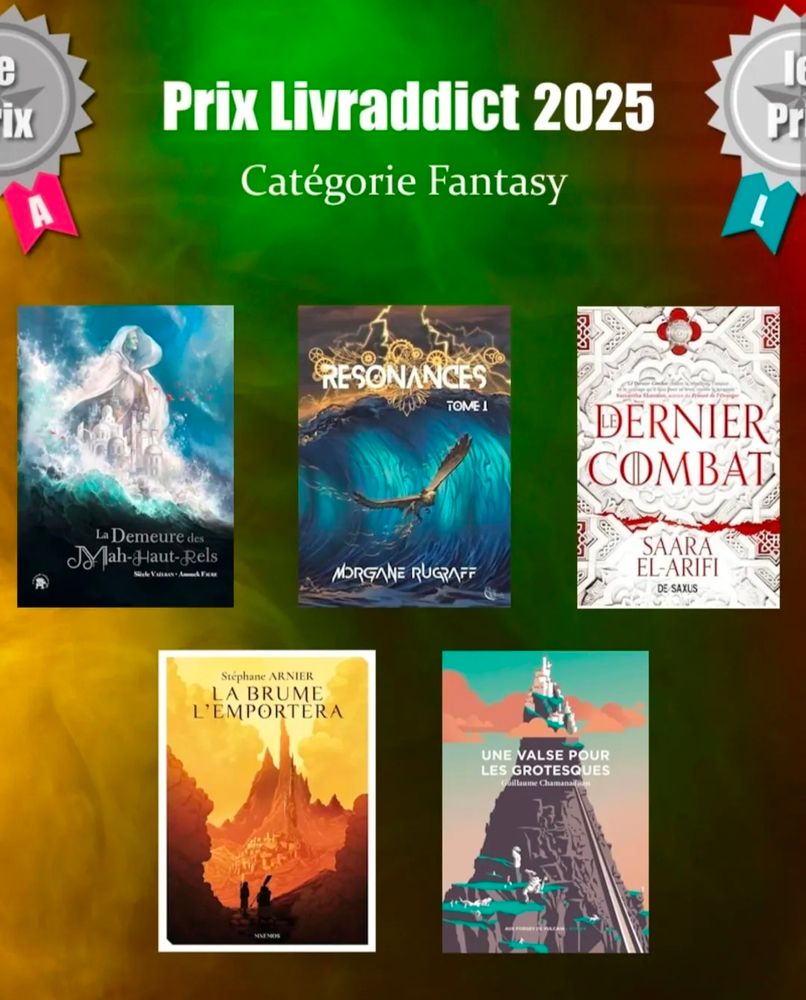 Visuel du site Livraddict publié sur le réseau social Instagram. Le visuel présente cinq couvertures de livres sélectionnés pour le Prix Livraddict 2025 catégorie fantasy. Parmi ceux-là, La Brume l'emportera de Stéphane Arnier.