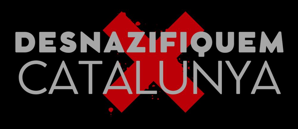DESNAZIFIQUEM CATALUNYA
