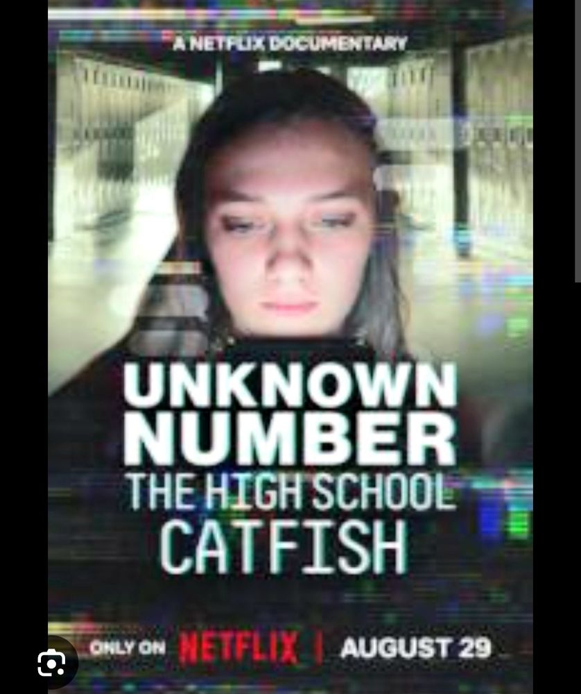 Cover photo for "Unknown Number: The High School Catfish" documentary on Netflix. 
