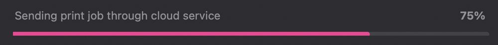 progress bar labelled: "Sending print job through cloud service"