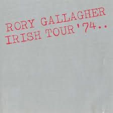 The cover of the album Irish Tour ‘74 by Rory Gallagher