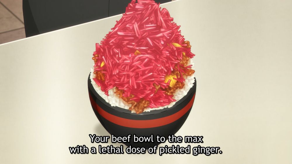 anime bowl filled with rice, beef, onions, and a massive pile of pink ooze. the water announces it as: "Your beef bowl to the max with a lethal dose of pickled ginger."