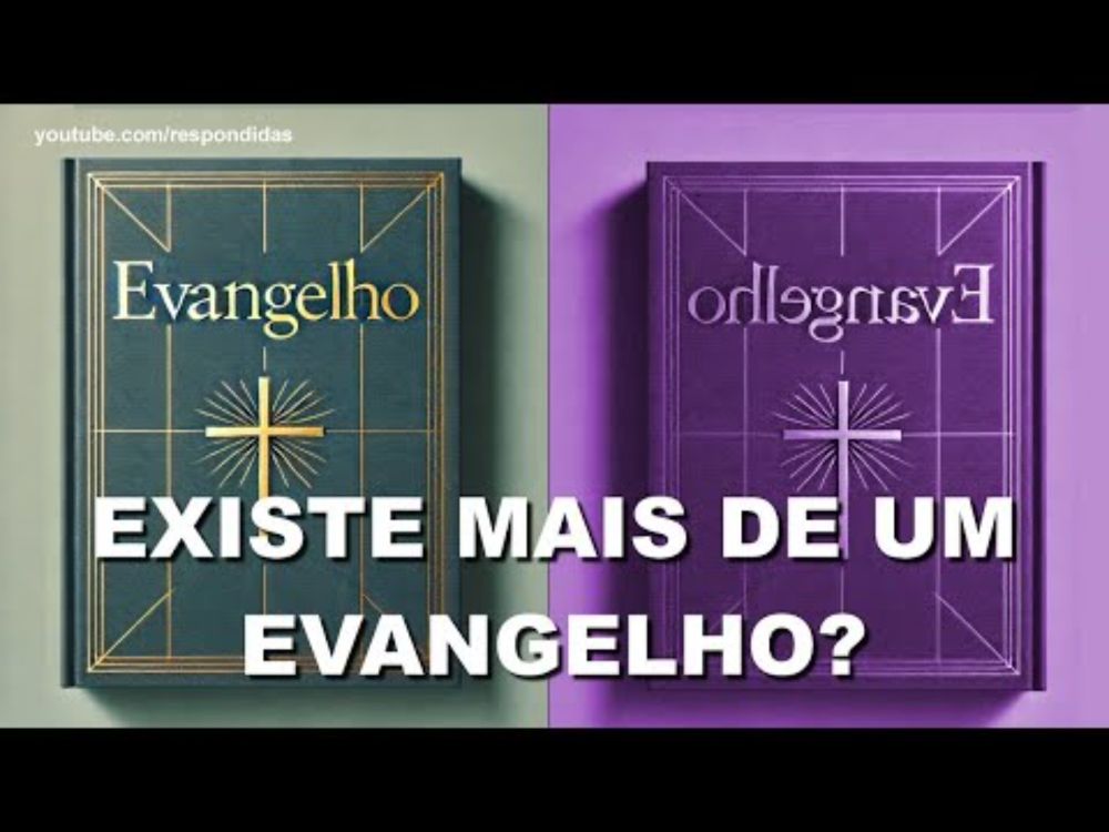 EXISTE MAIS DE UM EVANGELHO? Mario Persona