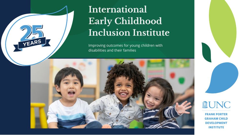 3 young children smile and hug in an early care/education setting. Image contains text: "25 years. International Early Childhood Inclusion Institute. Improving outcomes for young children with disabilities and their families."