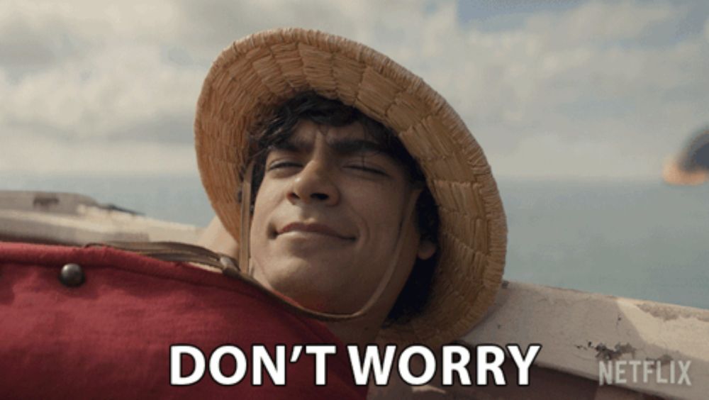 a man in a straw hat says " don t worry "