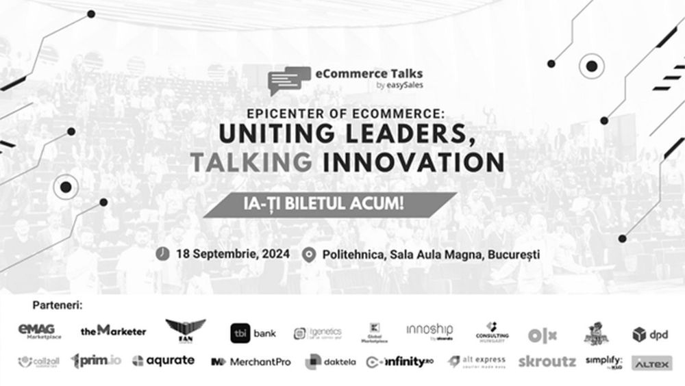 Într-o lume unde toată lumea vorbește despre succesul în afaceri, de ce să nu înveți direct de la cei mai buni? eCommerce Talks 5.0 (18 septembrie 2024, Politehnica București) - Lumea SEO PPC