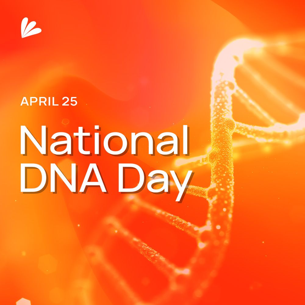 In image of a strand of DNA with an artistic orange treatment. Text overlay reads: April 25 National DNA Day. The Samba Scientific logo is included.