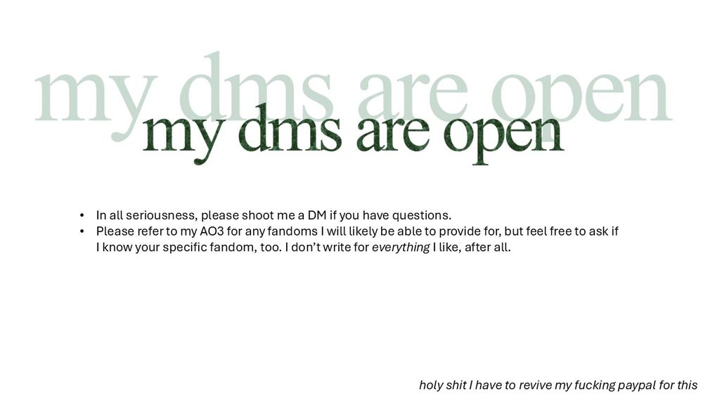 The image announces that my DMs are now open (because they previously weren't). 