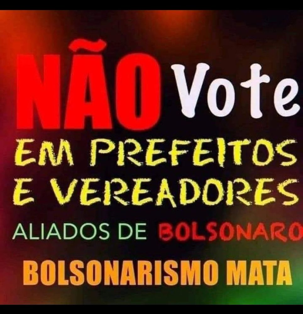 Não vote em candidatos do Bolsonaro