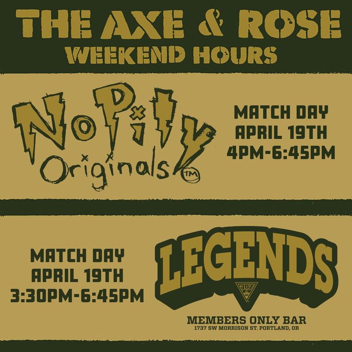 Legends opens at 3:30-6:45pm last call
No Pity Originals open 4-6:45pm for all merch needs
