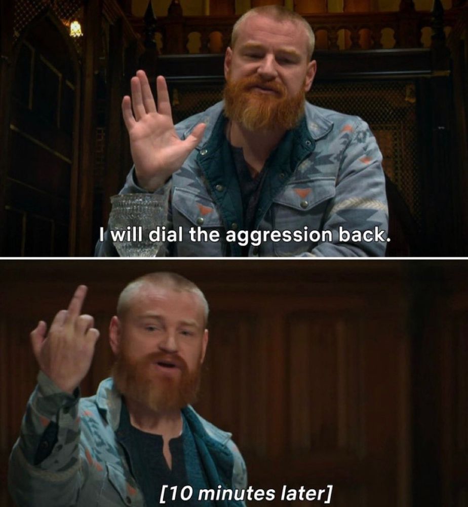 Two screenshots. On the top, Wes holds up a hand and says, “I will dial the aggression back.” On the bottom, he is flipping the camera off and the caption reads, [10 minutes later]
