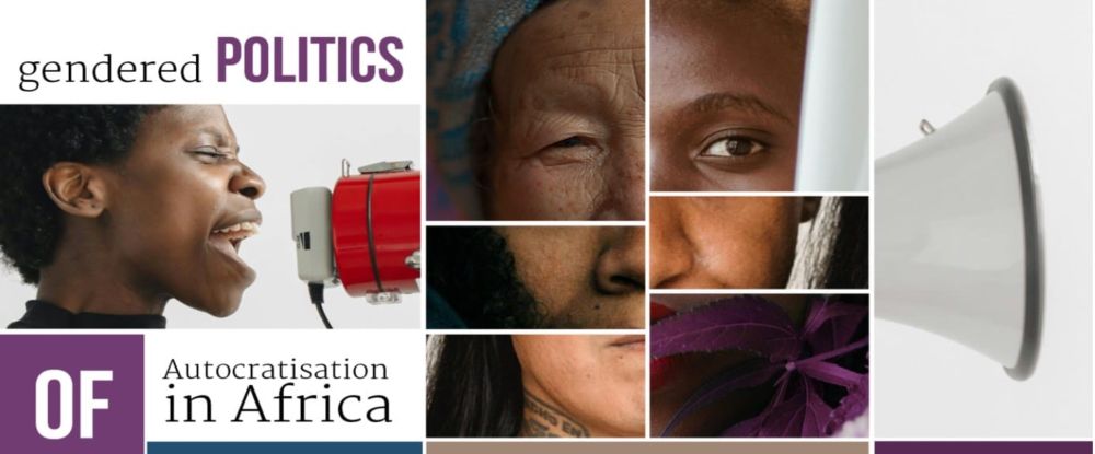 Gendered politics of autocratisation in Africa - Bergen Global